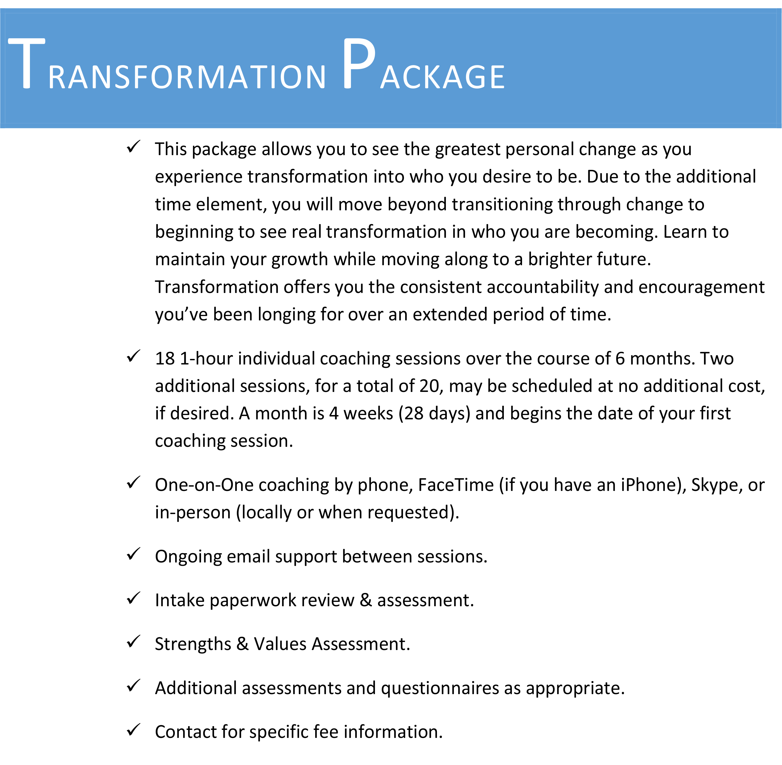 transformation package details